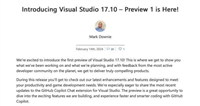 Visual Studio 2022 17.10 首个预览版发布:改进 Copilot 等