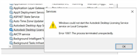 启动Autodesk Desktop Licensing Service时出现错误1067:进程意外终止怎么办