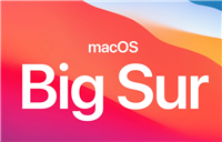 苹果macOS 11 Big Sur适用哪此机型 苹果macOSBigSur升级机型汇总