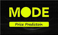 MODE币2024-2030年价格预测:现在买MODE还来得及吗?