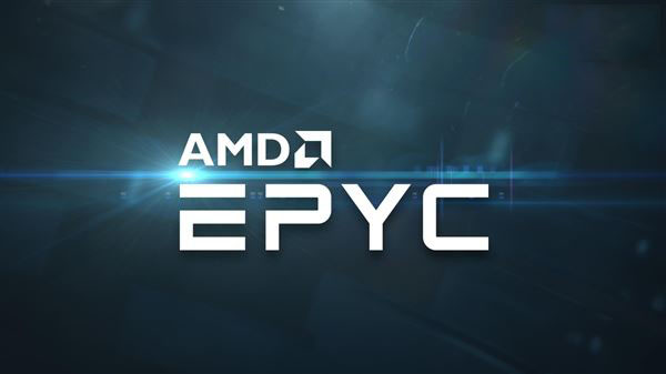 32核完美归来！amd epyc服务器正式发布：性价比可怕