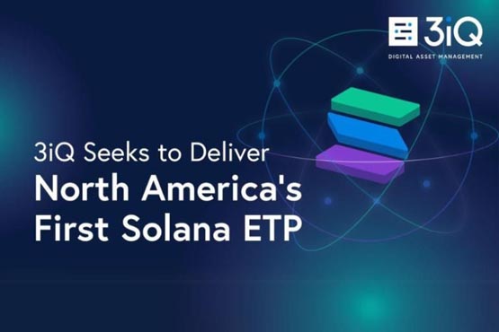 代码qsol！3iq申请在加拿大多伦多证交所上市北美首档solana etp