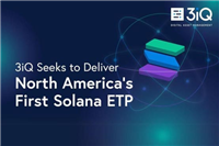 3iQ申请在加拿大多伦多证交所上市北美首档Solana ETP!代码QSOL