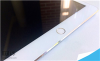 iPad Air2真机疑似曝光 Touch ID指纹识别传感器
