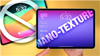 差价 800 元,苹果 2024 款 iPad Pro 有必要升级纳米纹理玻璃吗?可减少炫光,需注意护理