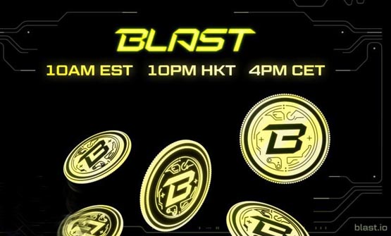 blur与paradigm打造的layer2网络blast今晚空投！发放170亿枚代币blast