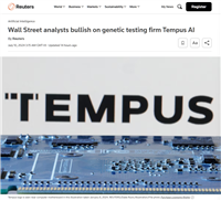 软银支持的基因检测公司 Tempus AI 受华尔街青睐:摩根大通等 7 家券商给出买入或增持评级