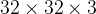 eq?32%20%5ctimes%2032%20%5ctimes%203
