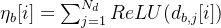 \eta _{b}[i]=\sum ^{n_d}_{j=1}relu(d_{b,j}[i])