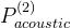 p_{acoustic}^{(2)}