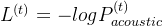 l^{(t)}=-logp_{acoustic}^{(t)}