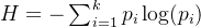 \large h = -\sum_{i=1}^{k}p_i\log(p_i)