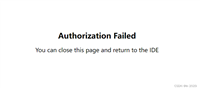Authorization Failed You can close this page and return to the IDE