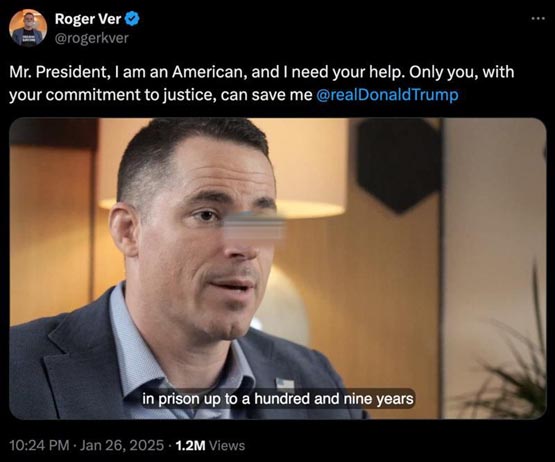 比特币耶稣roger ver求助特朗普特赦！马斯克否决：没有加入美国会员